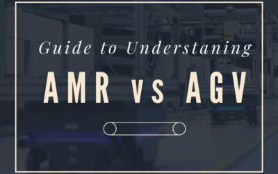 Automated Guided Vehicles (AGV) vs Autonomous Mobile Robots (AMR): A Guide
